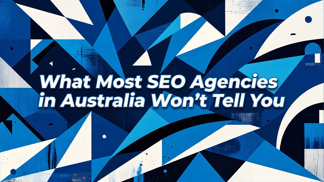 Professional header image for comparison analysis: What Most SEO Agencies in Australia Won't Tell You